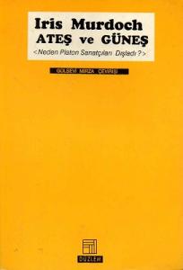 Ateş ve Güneş Ateş ve Güneş