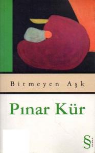 Bitmeyen Aşk - Cep Boy Bitmeyen Aşk - Cep Boy