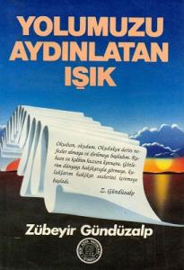 Yolumuzu Aydınlatan Işık Yolumuzu Aydınlatan Işık