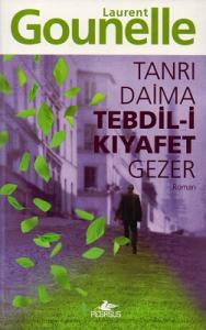 Tanrı Daima Tebdil-i Kıyafet Gezer Tanrı Daima Tebdil-i Kıyafet Gezer