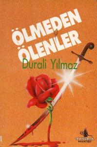 Ölmeden Ölenler Ölmeden Ölenler