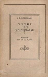 Goethe İle Konuşmalar 1 Goethe İle Konuşmalar 1