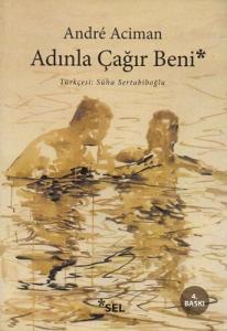 Adınla Çağır Beni Adınla Çağır Beni