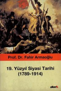 19. Yüzyıl Siyasi Tarihi (1789-1914)