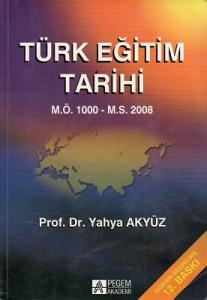 Türk Eğitim Tarihi  M.Ö. 1000 M.S. 2016 Türk Eğitim Tarihi  M.Ö. 1000 M.S. 2016