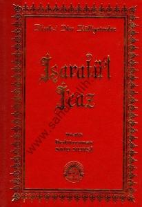 İşaratü'l İ'caz - Orta Boy - Sırtı Deri - Ciltli Kitap İşaratü'l İ'caz - Orta Boy - Sırtı Deri - Ciltli Kitap