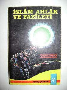 İslam Ahlak ve Fazileti