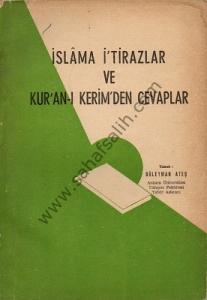 İslama İ'tirazlar ve Kur'an-ı Kerim'den Cevaplar