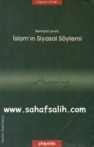 İslam'ın Siyasal Söylemi İslam'ın Siyasal Söylemi