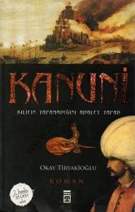 Kanuni - Kılıcın Yapamadığını Adalet Yapar