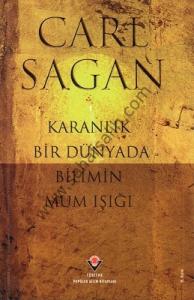 Karanlık Bir Dünyada Bilimin Mum Işığı Karanlık Bir Dünyada Bilimin Mum Işığı