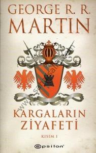 Kargaların Ziyafeti Kısım 1