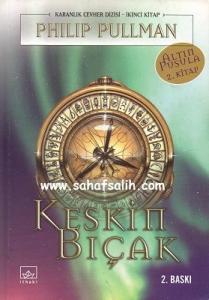 Keskin Bıçak - Altın Pusula Dizisi 2. Kitap Keskin Bıçak - Altın Pusula Dizisi 2. Kitap