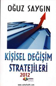 Kişisel Değişim Stratejileri Kişisel Değişim Stratejileri