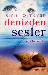 Kıyısı Olmayan Denizden Sesler Kıyısı Olmayan Denizden Sesler