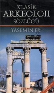 Klasik Arkeoloji Sözlüğü Klasik Arkeoloji Sözlüğü