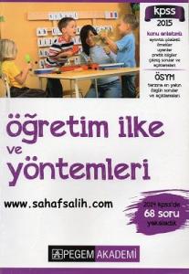 KPSS 2015 Öğretim İlke ve Yöntemleri Konu Anlatımlı KPSS 2015 Öğretim İlke ve Yöntemleri Konu Anlatımlı