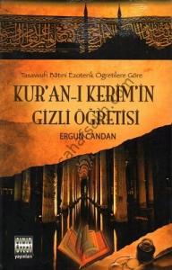 Kur'an-ı Kerim'in Gizli Öğretisi Kur'an-ı Kerim'in Gizli Öğretisi