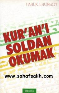 Kur'an'ı Soldan Okumak Kur'an'ı Soldan Okumak