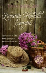 Lavanta Kokulu Sevgim Lavanta Kokulu Sevgim
