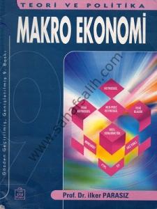 Makro Ekonomi - Teori ve Politika Makro Ekonomi - Teori ve Politika