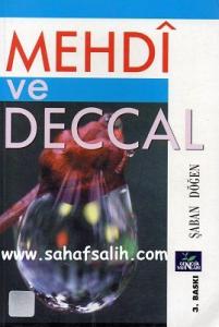 Mehdi ve Deccal Mehdi ve Deccal