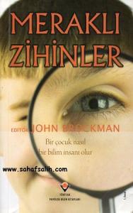 Meraklı Zihinler Bir Çocuk Nasıl Bir Bilim İnsanı Olur Meraklı Zihinler Bir Çocuk Nasıl Bir Bilim İnsanı Olur