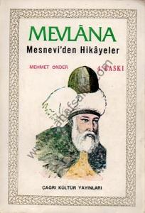 Mevlan Mesnevi'den Hikayeler - 1982 Baskı Mevlan Mesnevi'den Hikayeler - 1982 Baskı