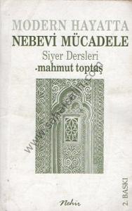 Modern Hayatta Nebevi Mücadele - Siyer Dersleri