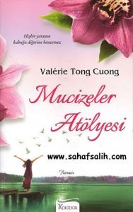 Mucizeler Atölyesi Mucizeler Atölyesi