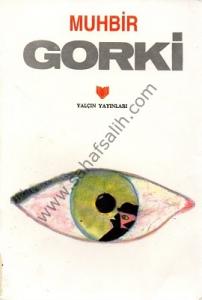 Muhbir - Maksim Gorki