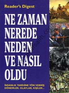 Ne Zaman Nerede Neden ve Nasıl Oldu