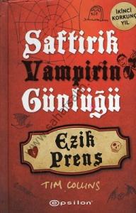 Saftirik Vampirin Günlüğü 2 - Ezik Prens Saftirik Vampirin Günlüğü 2 - Ezik Prens