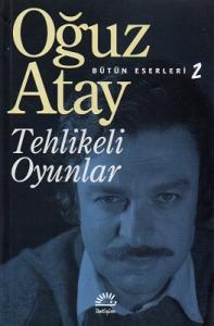 Tehlikeli Oyunlar - Bütün Eserleri 2