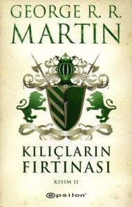 Kılıçların Fırtınası Kısım 2