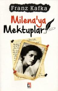 Milena'ya Mektuplar Milena'ya Mektuplar