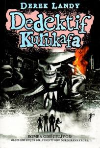 Dedektif Kurukafa - Bomba Gibi Geliyor Dedektif Kurukafa - Bomba Gibi Geliyor