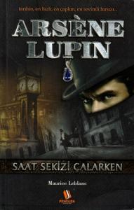 Arsene Lüpen Saat Sekizi Çalarken Arsene Lüpen Saat Sekizi Çalarken