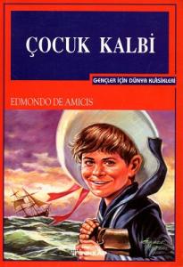 Çocuk Kalbi - Gençler İçin Çocuk Kalbi - Gençler İçin