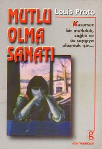Mutlu Olma Sanatı Mutlu Olma Sanatı