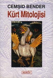 Kürt Mitolojisi Kürt Mitolojisi