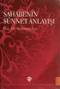 Sahabenin Sünnet Anlayışı Sahabenin Sünnet Anlayışı