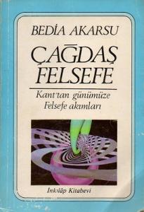 Çağdaş Felsefe - Kant'tan Günümüze Felsefe Akımları