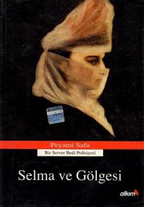 Selma ve Gölgesi