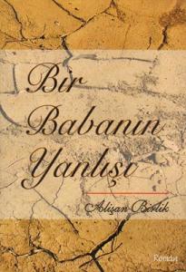 Bir Babanın Yanlışı