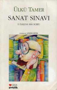 Sanat Sınavı 6 Dalda 666 Soru Sanat Sınavı 6 Dalda 666 Soru