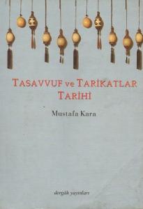 Tasavvuf ve Tarikatlar Tarihi
