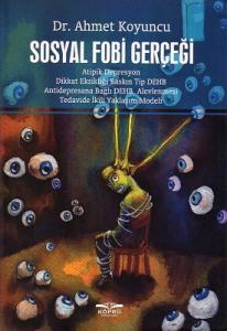 Sosyal Fobi Gerçeği