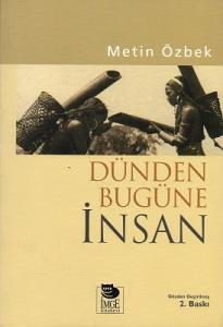 Dünden Bugüne İnsan Dünden Bugüne İnsan