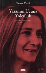 Yaşamın Ucuna Yolculuk